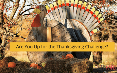 Are You Up for the Thanksgiving Challenge?