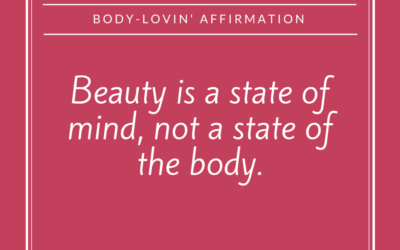 7 Affirmations to Love Your Body & Own Your Awesomeness