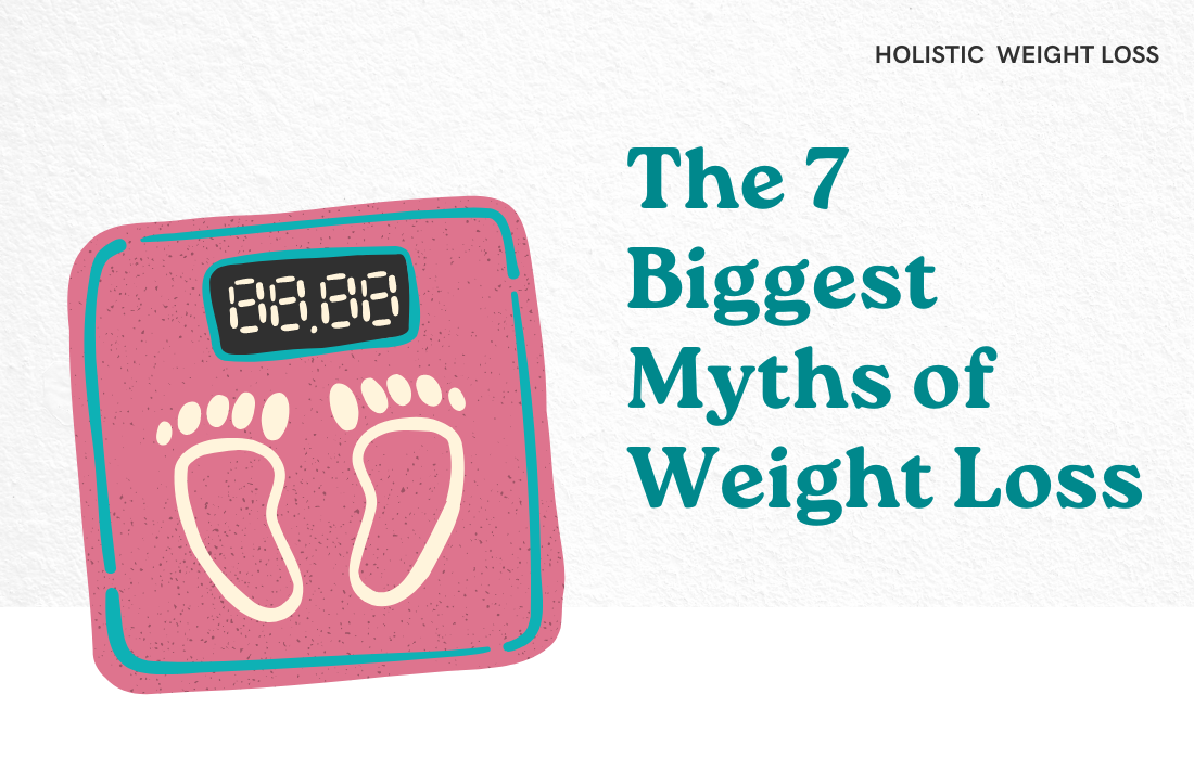 Debunking 6 Weight-Loss Myths — Plus, What Really Works