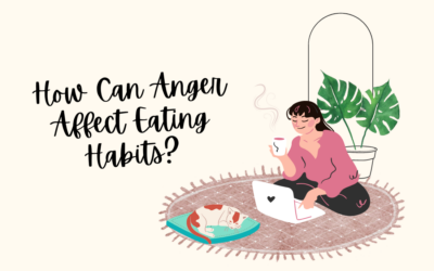 How Can Anger Affect Eating Habits?