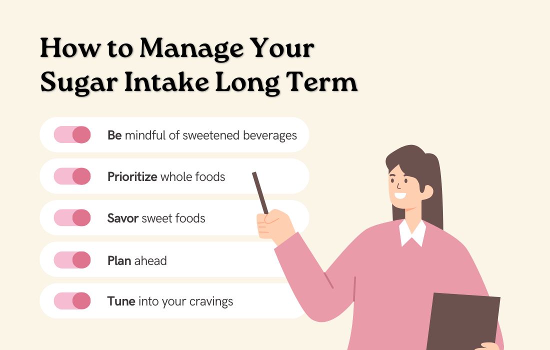 How to Manage Your Sugar Intake Long Term