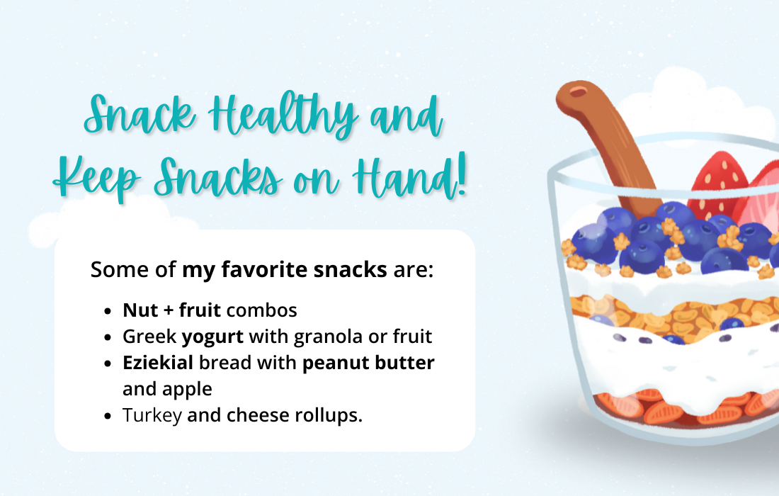 Snack Healthy and Keep Snacks on Hand!