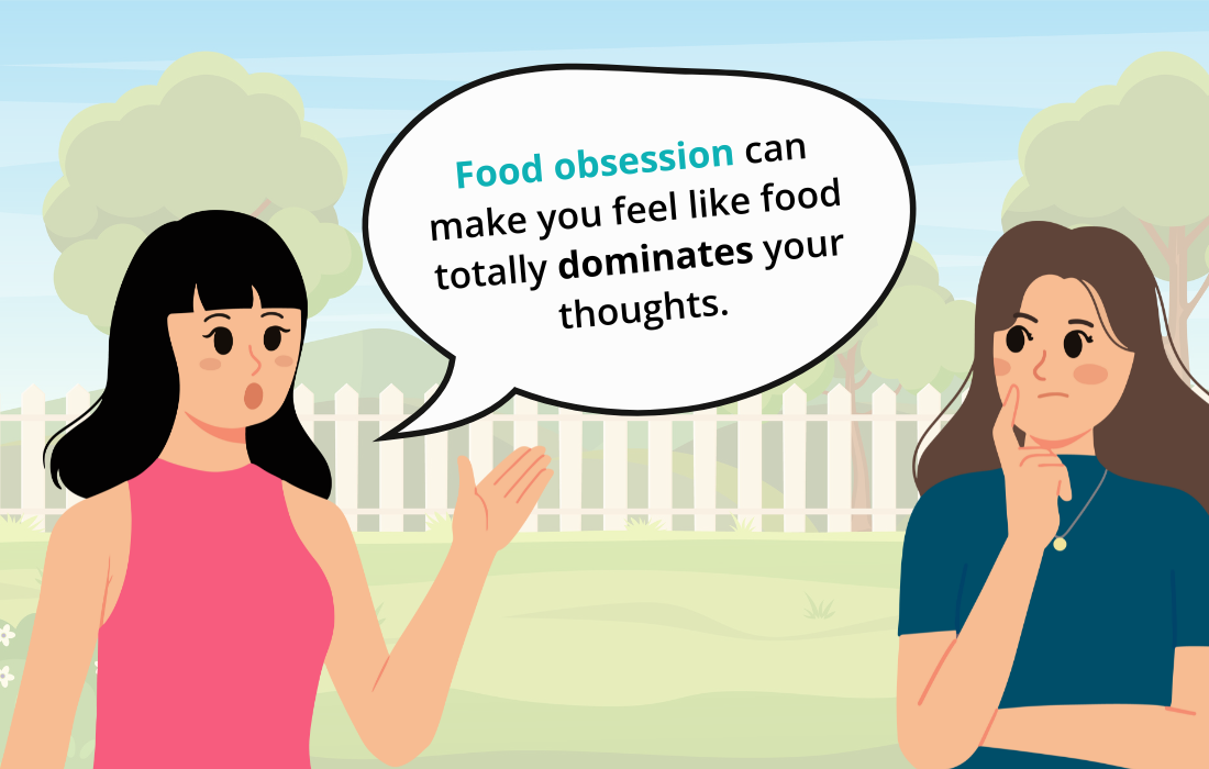 What Even Is Food Obsession?